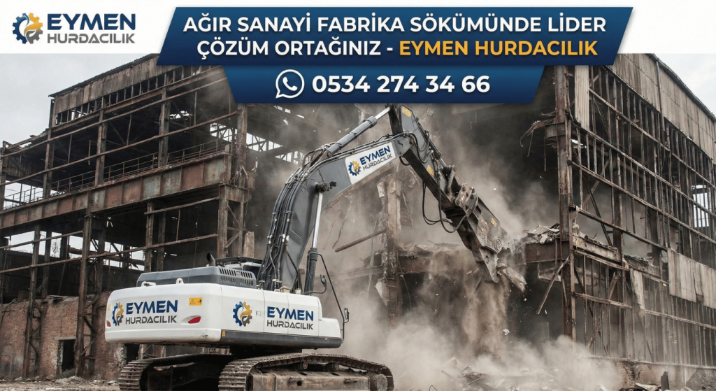 Eymen Hurdacılık makaslı ekskavatör ile ağır sanayi çelik fabrika sökümü yapıyor iletişim 0534 274 34 66
