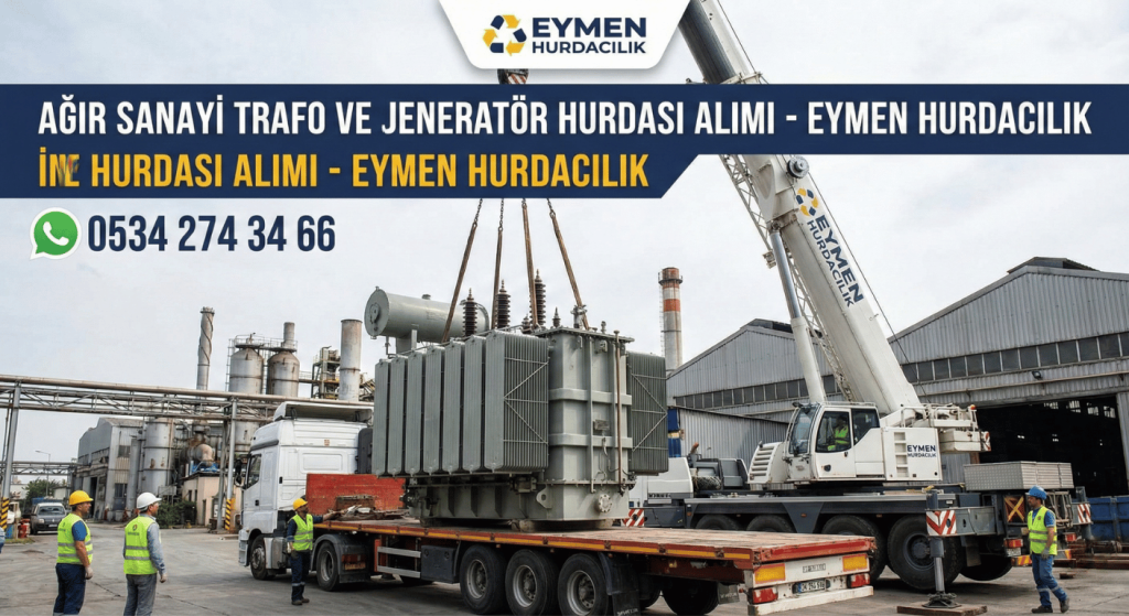 Eymen Hurdacılık vinç ile ağır tonajlı sanayi trafo hurdası yüklemesi yapıyor 0534 274 34 66