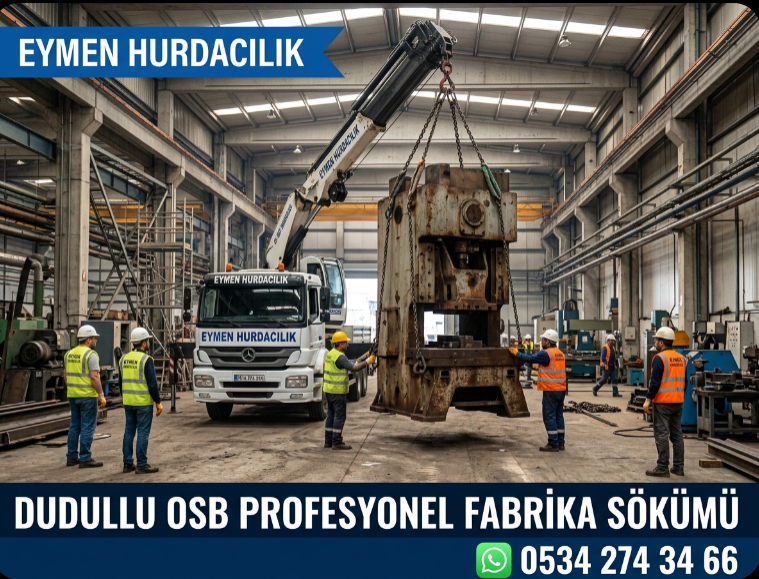 Eymen Hurdacılık uzman söküm ekibi Ümraniye Dudullu OSB içerisindeki bir metal fabrikasında eski pres makinesi hurdalarını vinçle güvenli şekilde söküyor 0534 274 34 66