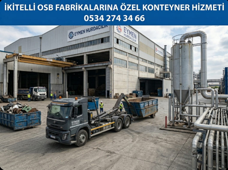 Eymen Hurdacılık logolu hooklift vinçli kamyon İkitelli sanayi sitesinde bir fabrikanın önüne hurda konteyneri bırakıyor 0534 274 34 66