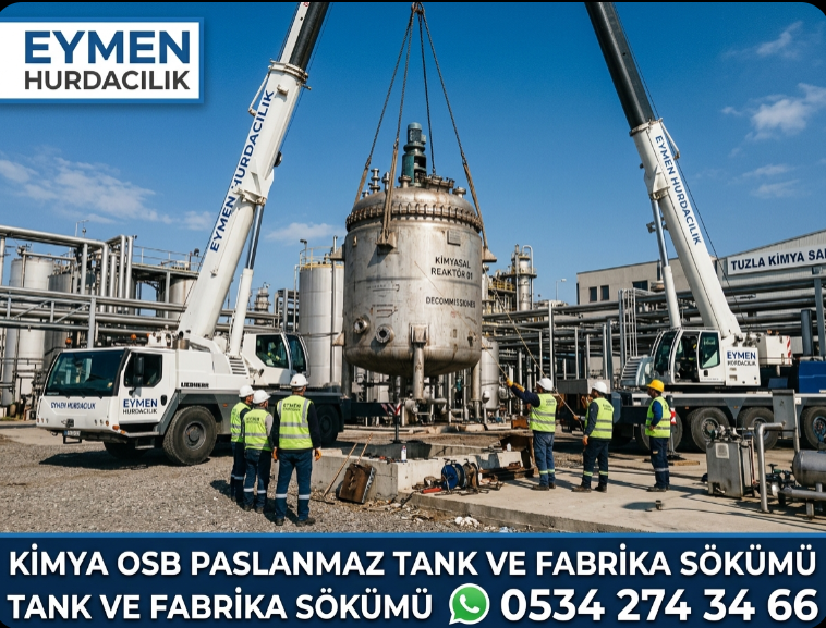 Eymen Hurdacılık söküm ekipleri Tuzla KOSB içerisindeki bir kimya fabrikasında devasa paslanmaz krom reaktör tankını vinçle güvenli şekilde söküyor 0534 274 34 66